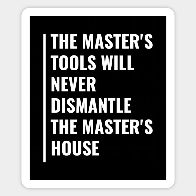 Tools of a Master. Cool Master Professional Quote Sticker by kamodan